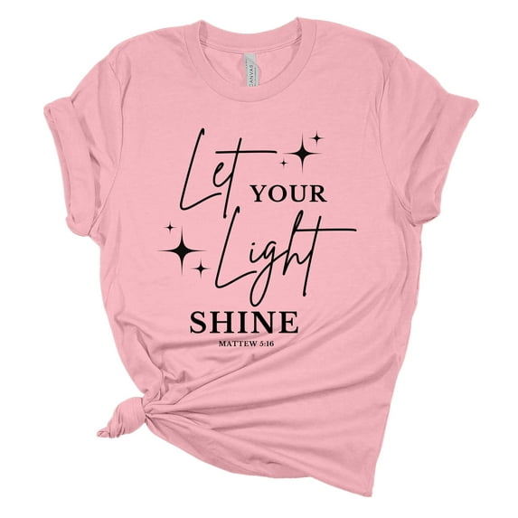 Womens Christian Tshirt Let Your Light Shine Short Sleeve T-shirt-Pink-large