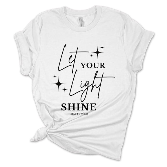 Womens Christian Tshirt Let Your Light Shine Short Sleeve T-shirt-White-medium