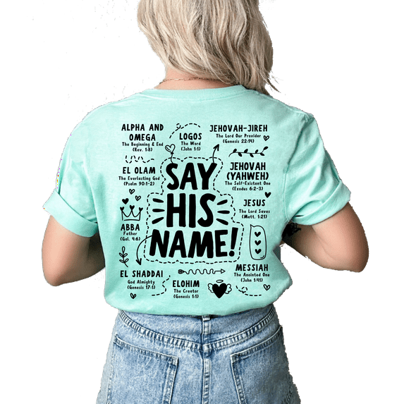 Womens Christian Tshirt Say His Name Jesus Alpha and Omega Back Design Christian T-shirt Graphic Tee-MInt-large