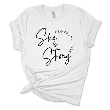 Womens Christian Tshirt She Is Strong Proverbs 31:25 Short Sleeve T-shirt-Pink-4xl