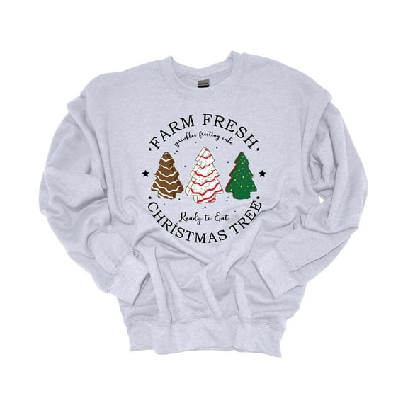 Womens Christmas Sweatshirt Farm Fresh Christmas Tree Cakes Ready to Eat Festive Holiday Crewneck Sweatshirt-Ash Grey-small