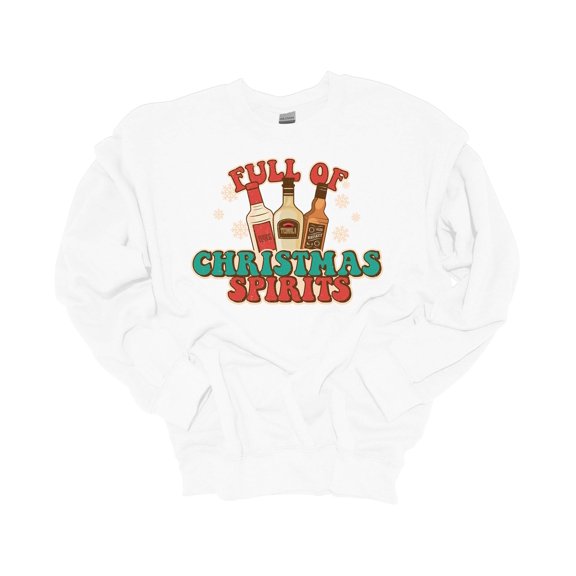 Womens Christmas Sweatshirt Full of Christmas Spirits Funny Drinking Festive Holiday Crewneck Sweatshirt-White-medium
