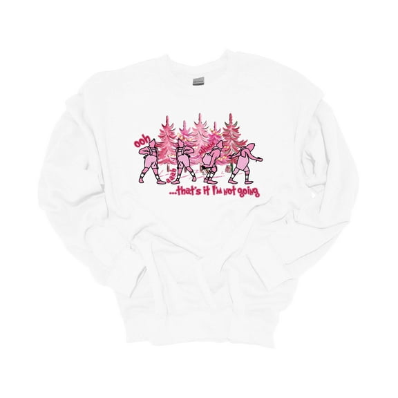 Womens Christmas Sweatshirt Pink Thats It I'm Not Going Christmas Movie Classic Festive Holiday Crewneck Sweatshirt-White-small