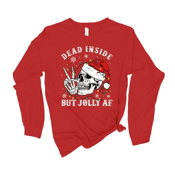 Womens Christmas Tshirt Dead Inside But Jolly AF Holiday Festive Ladies Long Sleeve T-shirt Graphic Tee-Red-medium