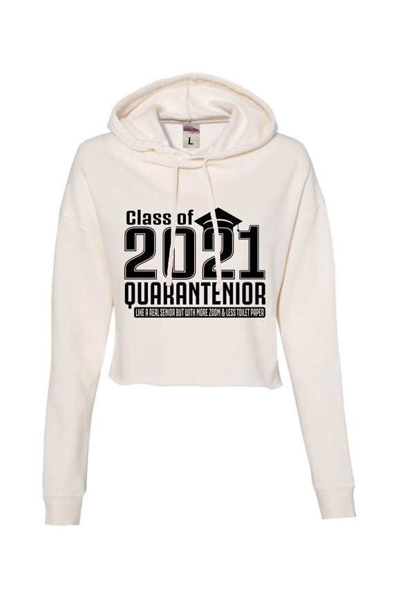Womens Class Of 2021 Quarantenior Funny Graduate Quarantine Cropped Hooded Sweatshirt