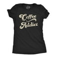 thumbnail image 1 of Womens Coffee Addict T Shirt Funny Morning Cup Caffiene Drink Novelty Tee Womens Graphic Tees, 1 of 7