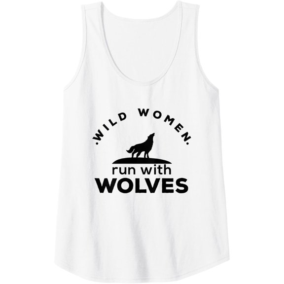 Womens Cool Wild Women Run With Wolves Running Campers Gift Tank Top Size S-3XL