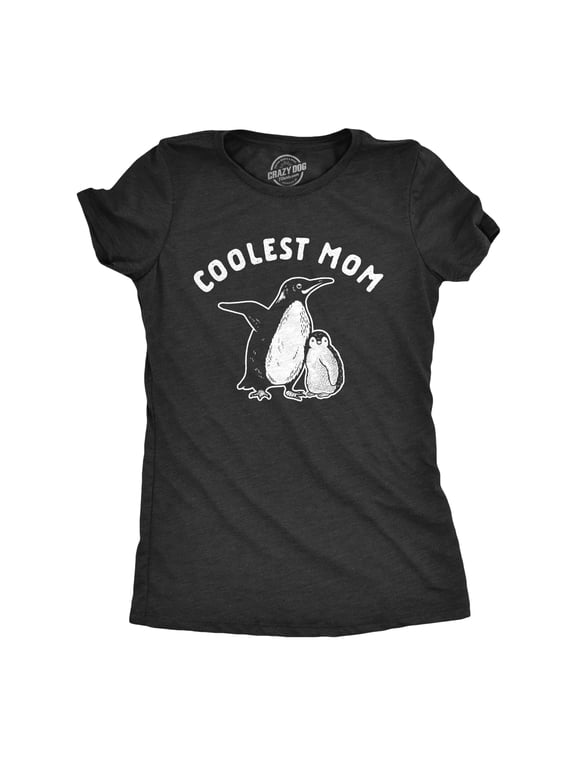 Womens Coolest Mom T Shirt Cute Penguin Mothers Day Ideas Graphic Novelty Tee Womens Graphic Tees