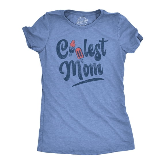 Womens Coolest Mom T Shirt Funny Popsicle Graphic Mothers Day Tee Womens Graphic Tees