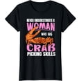 thumbnail image 1 of Womens Crab Picking Design for your Grab Picker Wife T-Shirt, 1 of 7