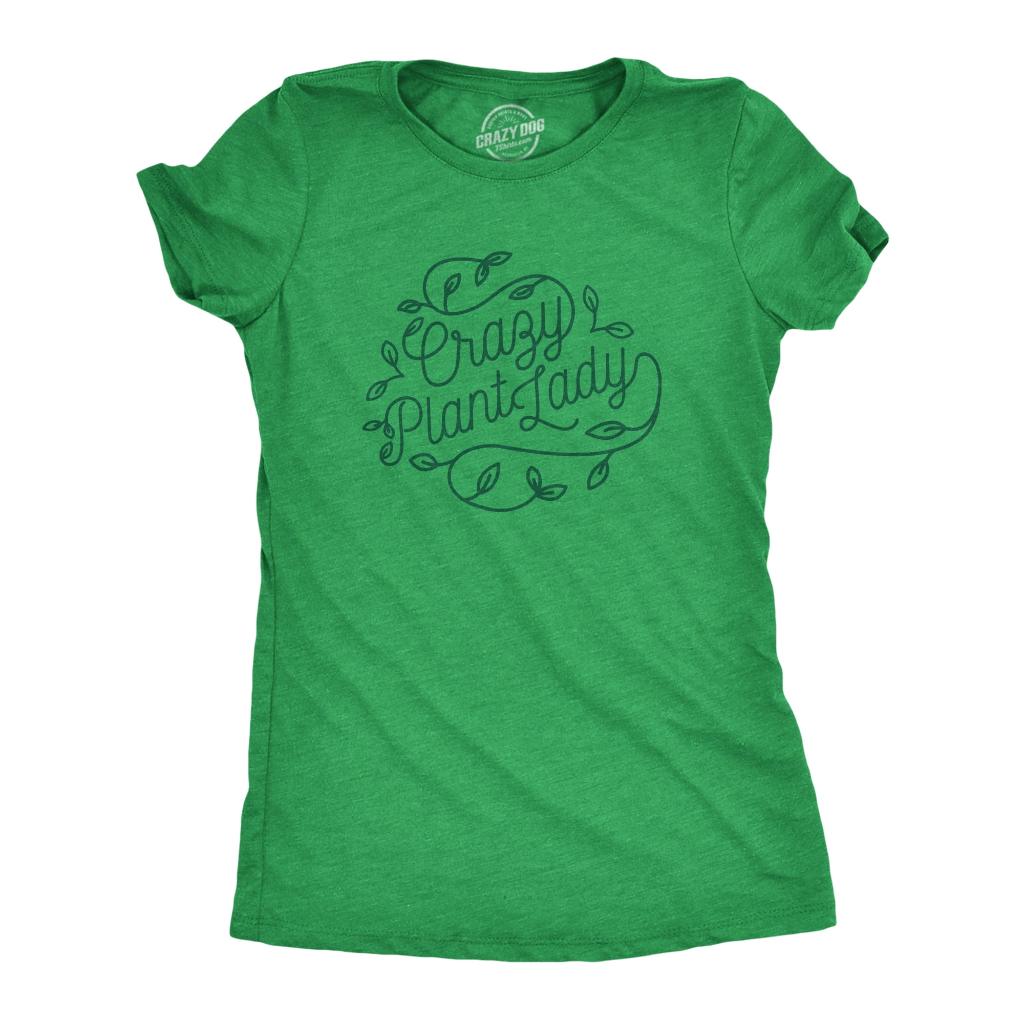 Crazy Plant Lady Funny Gardening T-Shirt Crazy Plant Lady Funny Gardening T-Shirt