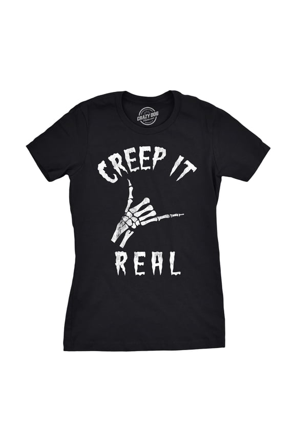Womens Creep It Real T Shirt Funny Skeleton Halloween Shaka Tee Womens Graphic Tees