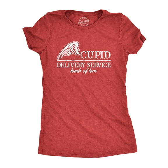 Womens Cupid Delivery Service Loads Of Love Funny Valentines Day T Shirts Womens Graphic Tees