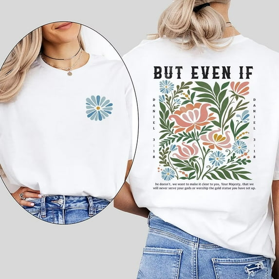 Womens Daniel 3:18 Christian Flower Print T-shirts Bible Verse Floral Graphic Tees Short Sleeve Casual Tops Cotton Shirts for Daily Outfits White,5XL
