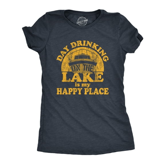 Womens Day Drinking On The Lake Is My Happy Place T Shirt Funny Summer Boating Vacation Graphic Tee Womens Graphic Tees