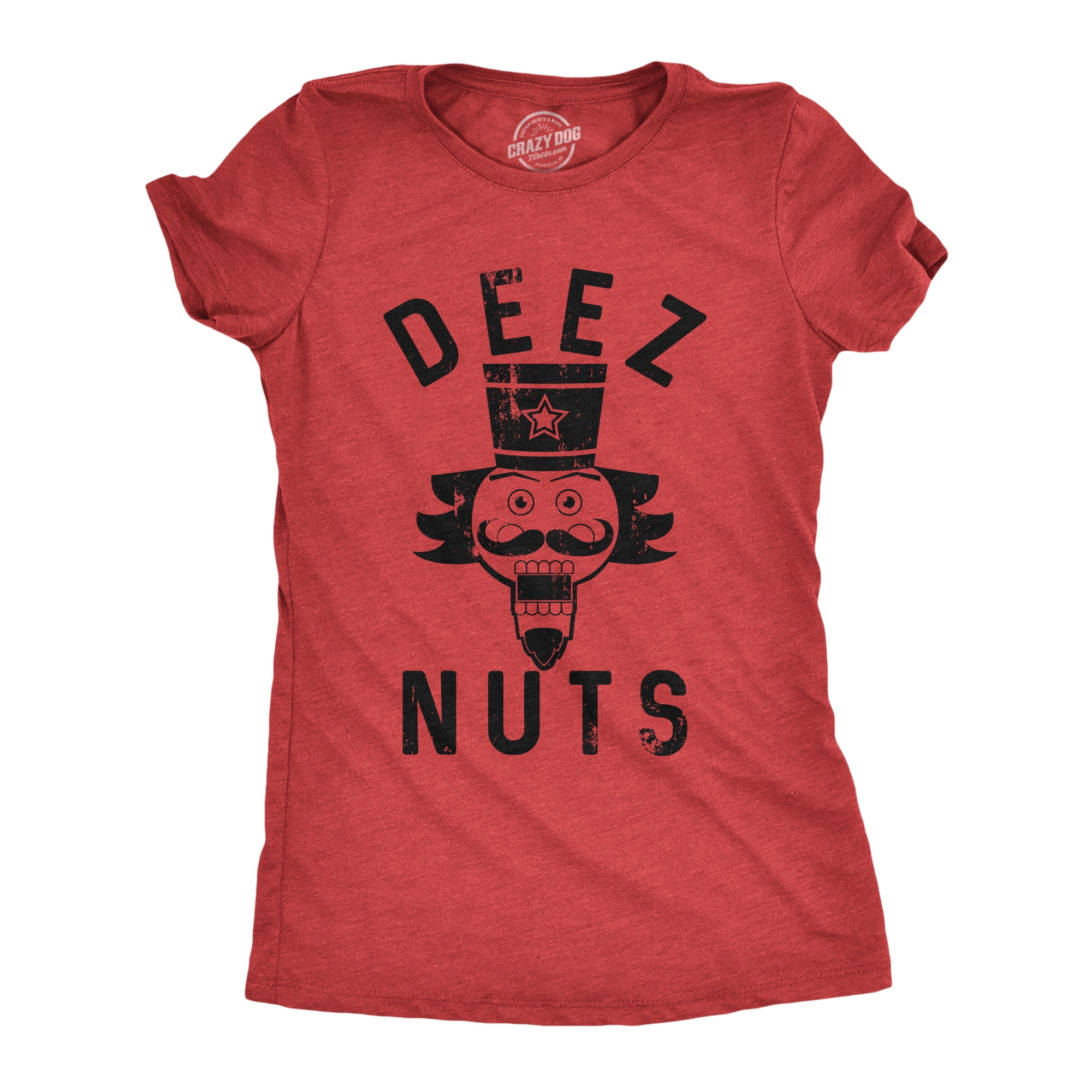 Womens Deez Nuts T shirt Funny Christmas Offensive Sarcastic Stocking Stuffer Womens Graphic Tees