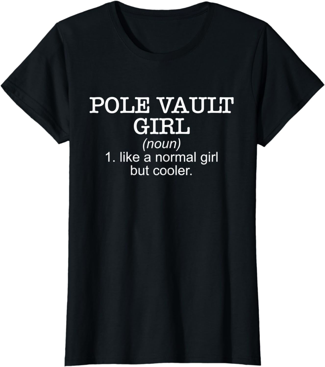 Womens Definition Pole Vault Girl Athlete Gift High Jump Vaulting T