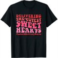 thumbnail image 1 of Womens Delivering The Cutest Little Sweet Hearts Labor And Delivery T-Shirt Black Medium, 1 of 5