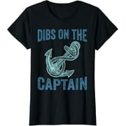 Womens Dibs On The Captain Funny Boating Captain Boat T-Shirt
