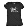 thumbnail image 1 of Womens Dink Responsibly T Shirt Funny Pickleball Paddle Joke Tee for Ladies Womens Graphic Tees, 1 of 7