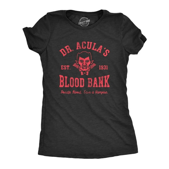 Womens Dr Aculas Blood Bank T Shirt Funny Scary Halloween Party Vampire Donor Tee for Ladies Womens Graphic Tees