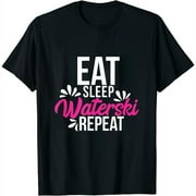 Womens Eat Sleep Waterski Repeat Motivational Gift ACE077b T-Shirt Black Small
