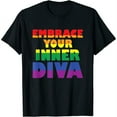 thumbnail image 1 of Womens Embrace Your Inner Diva Lgbtq Flag Gay Pride Month Gift T-Shirt Black Large, 1 of 5