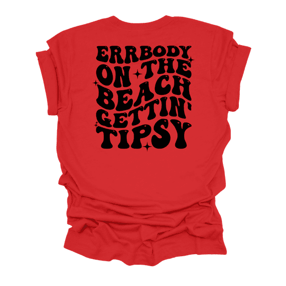 Womens Errrybody On The Beach Gettin' Tipsy Groovy Cute Fun Ladies Short Sleeve T-Shirt-Red-Small