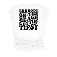 thumbnail image 1 of Womens Errrybody On The Beach Gettin' Tipsy Groovy Cute Fun Ladies Short Sleeve T-Shirt-White-Large, 1 of 4