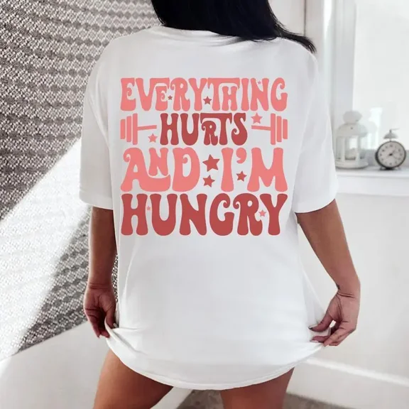 Womens Everything Hurts And I'm Hungry Pattern Tops Workout Gym Print T Shirts Gym Lover Graphic Tees White,5XL