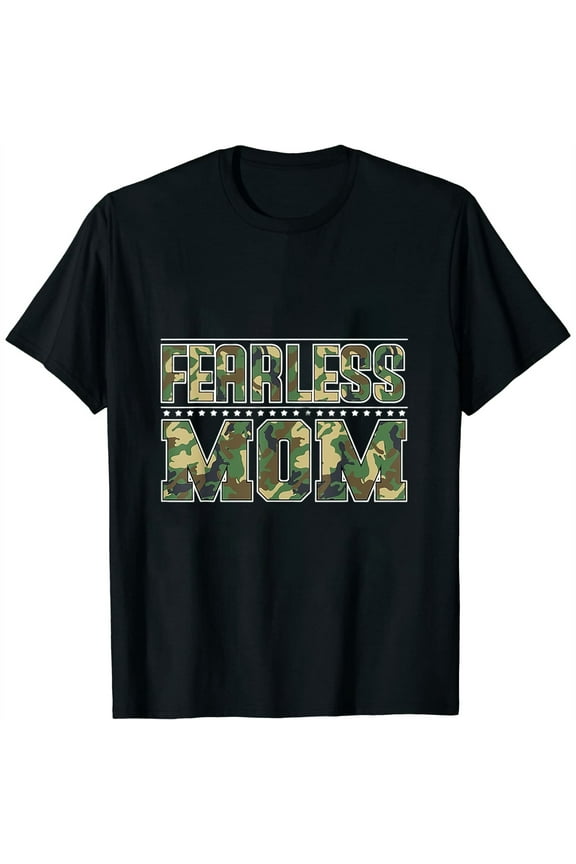 Womens Fearless Mom Camo Camouflage Lover Military Army Soldier T-Shirt Black X-Large