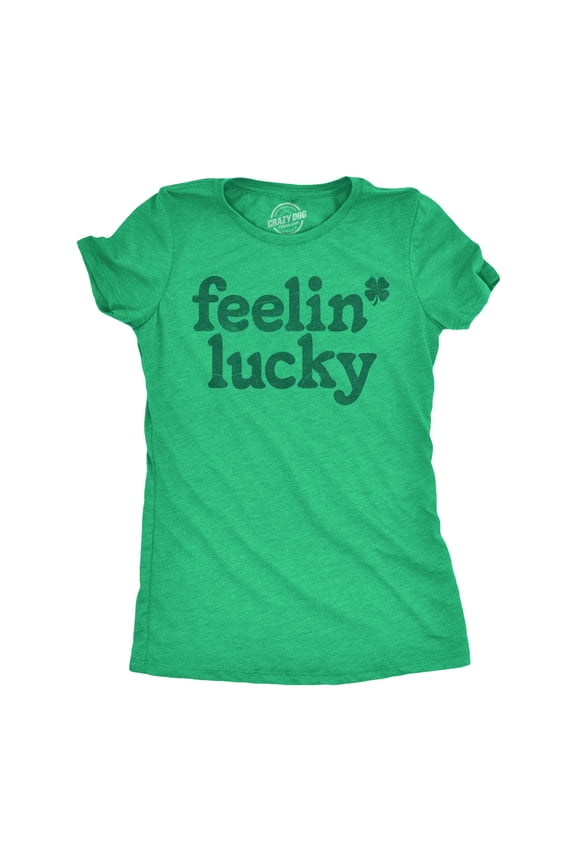 Womens Feelin Lucky T shirt Funny St Pattys Days Parade Four Leaf Clover Tee for Ladies Womens Graphic Tees
