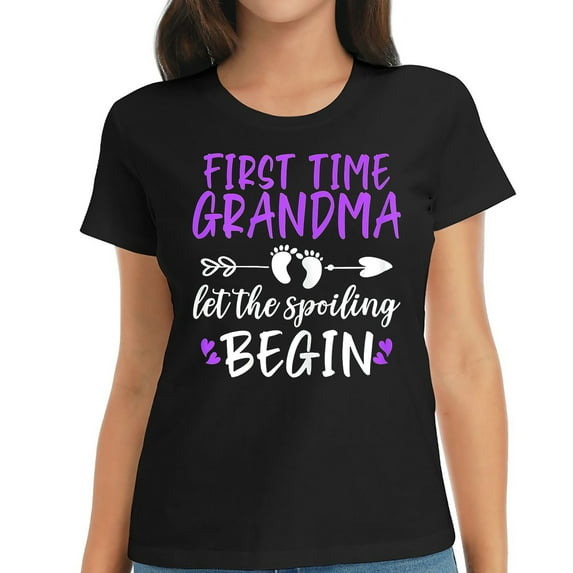 Womens First Time Grandma Let The Spoiling Begin T-Shirt Black