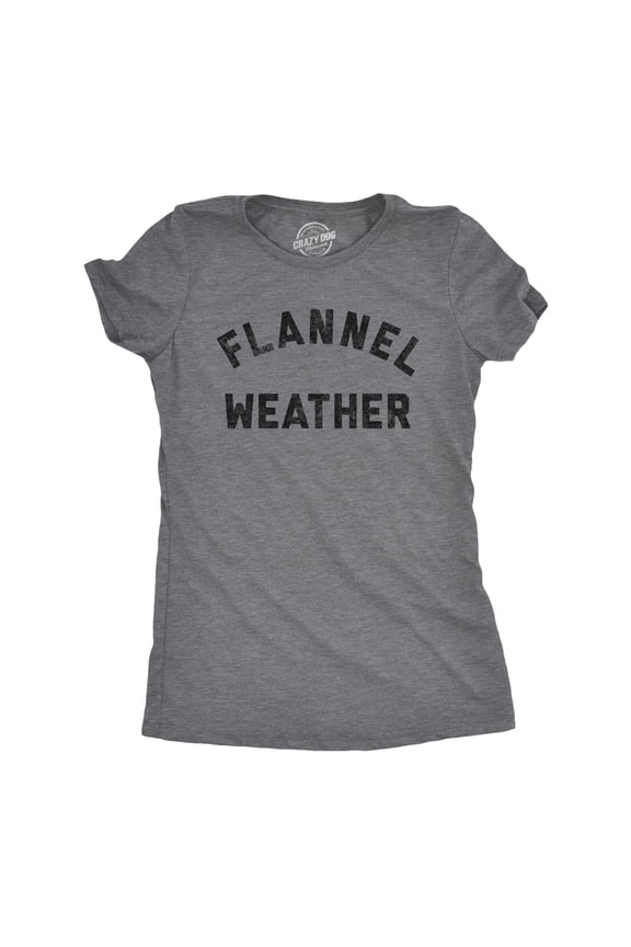 Womens Flannel Weather T Shirt Funny Sarcastic Winter Fall Autumn Graphic Tee for Ladies Womens Graphic Tees