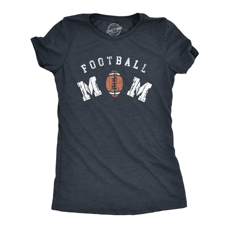 https://i5.walmartimages.com/seo/Womens-Football-Mom-T-Shirt-Funny-Cool-Mothers-Day-Gift-Foot-Ball-Lover-Novelty-Tee-For-Ladies-Heather-Navy-3XL-Womens-Graphic-Tees_002ad7d3-6f7c-4017-a307-aae3cda3fa32.198da5cdc88f761ef4cc05a48d229379.jpeg?odnHeight=768&odnWidth=768&odnBg=FFFFFF