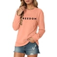 thumbnail image 1 of Womens Freedom Sweatshirt Classic Letter Printed Crewneck Long Sleeve Patriotic Pullover Athletic Top Stylish Casual Comfort Fit Daily Wear, 1 of 6