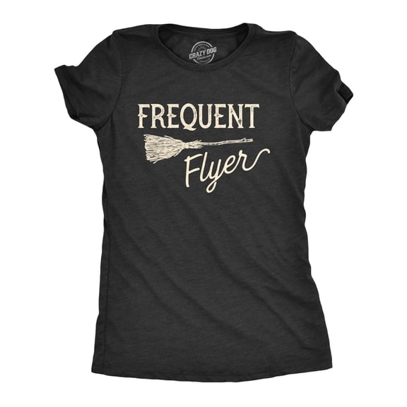 Womens Frequent Flyer T Shirt Funny Halloween Witch Broomstick Novelty Tee Womens Graphic Tees