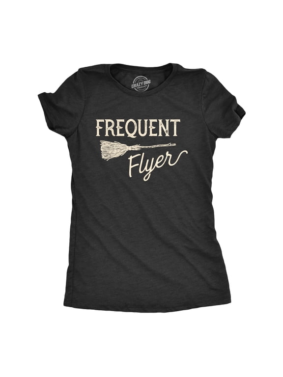 Womens Frequent Flyer T Shirt Funny Halloween Witch Broomstick Novelty Tee Womens Graphic Tees