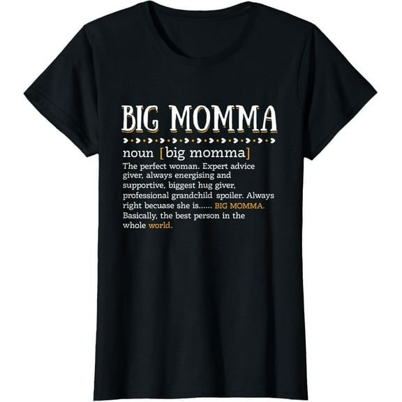 Womens Funny Big Momma Definition Cute Mom Grandma Mother Gift-Shirt Unisex S-5XL Hot Trending Shirt, Vintage Birthday Gift