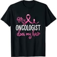 thumbnail image 1 of Womens Funny Breast Cancer My Oncologist Does My Hair Recovery Short Sleeve T-Shirt Black 2X-Large, 1 of 5