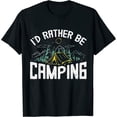 thumbnail image 1 of Womens Funny Camping Design With Saying I'D Rather Be Camping T-Shirt Black 2XL, 1 of 5