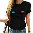 thumbnail image 1 of Womens Funny Gender Reveal Party I'm Just Here for the Sex T-Shirt Black, 1 of 5