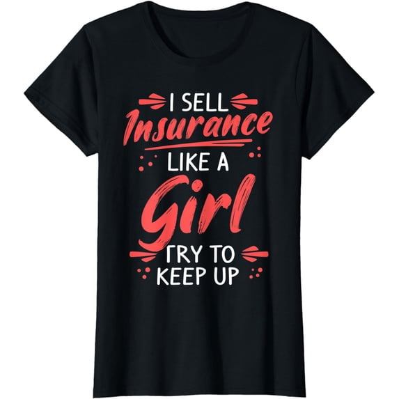 Womens Funny Insurance Agent Actuary & Insurance T-Shirt