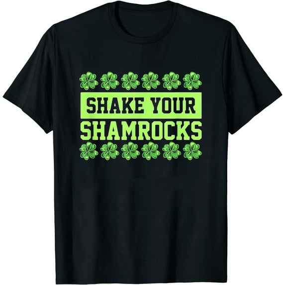 Womens Funny Irish Saint Patricks Day Shake Your Shamrocks T-Shirt Black 2X-Large