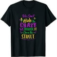 thumbnail image 1 of Womens Funny Mardi Gras We Don'T Hide Crazy Parade Street T-Shirt T-Shirt White Medium, 1 of 5