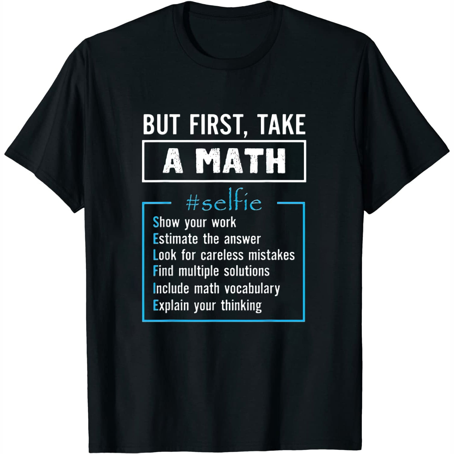 Math Selfie T-Shirt Math Selfie T-Shirt
