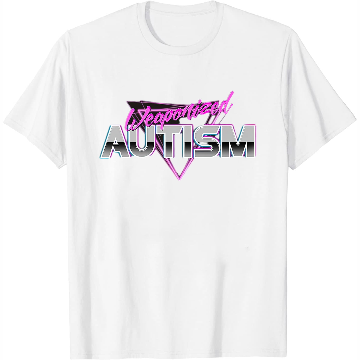 Weaponized Autism T-Shirt - Funny Meme 80s Aesthetic Weaponized Autism T-Shirt - Funny Meme 80s Aesthetic