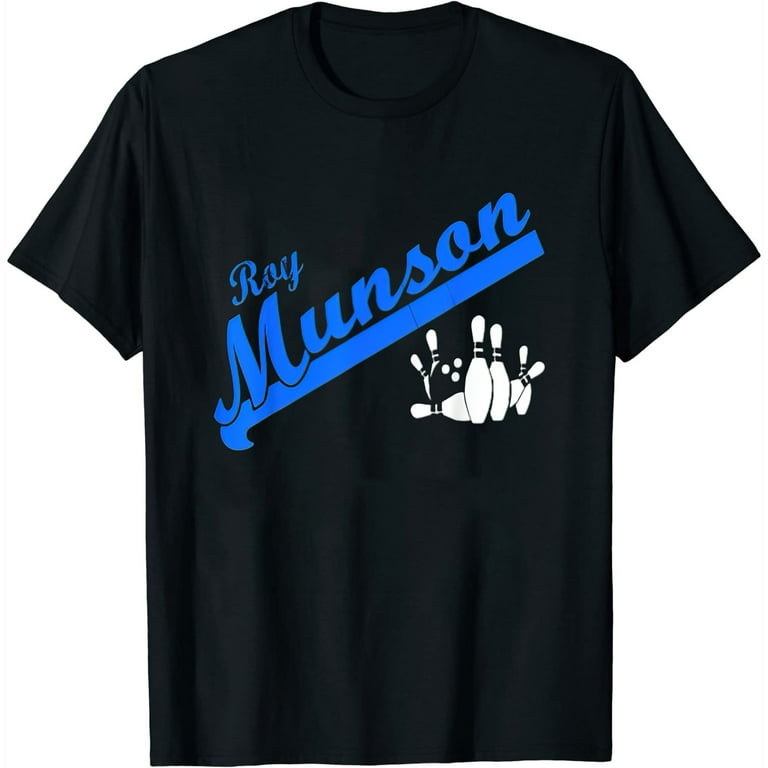 Roy Munson Funny King Pin Bowling T Shirt Roy Munson Funny King Pin Bowling T Shirt
