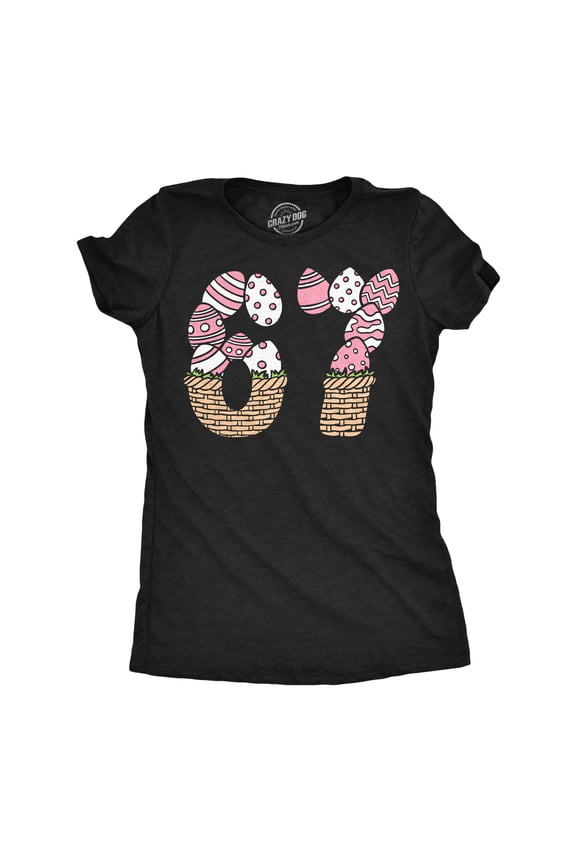 Womens Funny T Shirts 6 7 Easter Basket Sarcastic Viral Meme Tee For Ladies Womens Graphic Tees