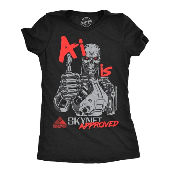 Womens Funny T Shirts AI Is Skynet Approved Sarcastic Terminator 2 Movie Tee For Ladies Womens Graphic Tees